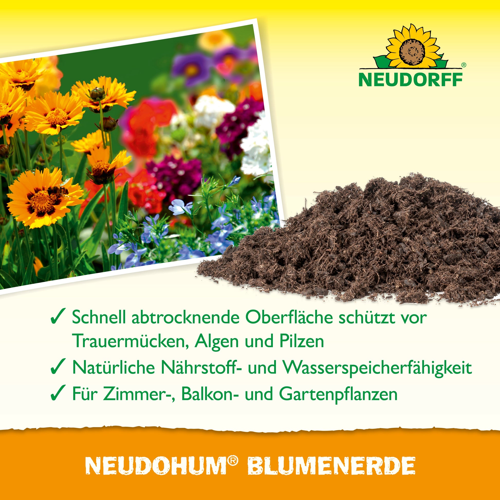 Ein Foto von farbenfrohen Blumen, ein Haufen NeudoHum BlumenErde und ein Text über die Vorteile für Zimmer-, Balkon- und Gartenpflanzen auf einem gelb-grünen Hintergrund mit dem Logo des Neudorff Shops.